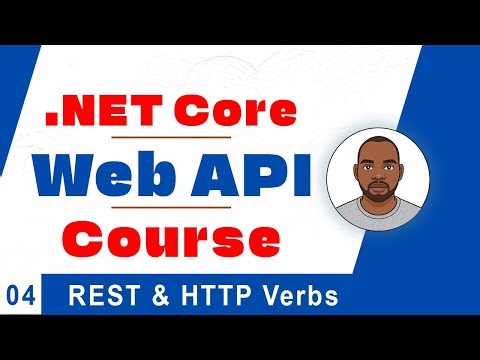 03 - Asp.net Core Web API REST &HTTP VERBS