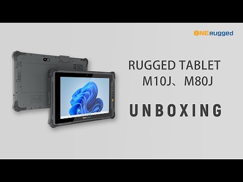 ONERugged M80J/M10J Unboxing: Ultimate Industrial Tablet!