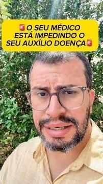 Seu médico pode estar prejudicando seu Auxílio-Doença no INSS | Como pedir o relatório certo