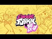 Friday Night Funkin' ft. The Ex - Week 4 TAKEOVER