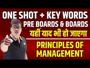Principles of management Chapter 2 | One shot Revision with all Key words. Class 12 Business studies