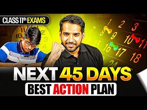Next 45 Days Action Plan (Nov 1 - Dec 15)🎯 | Class 11th Exams💯 | 60% to 90% Challenge! 🤯