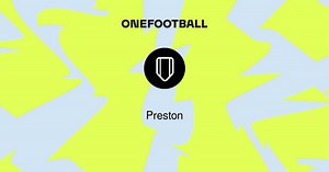 Preston | Aperçu | OneFootball