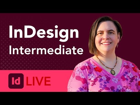 InDesign Intermediate - LIVE