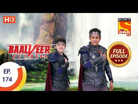 Baalveer Returns - Ep 174 - Full Episode - 21st August 2020