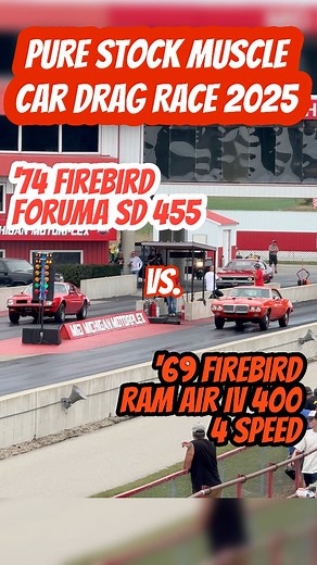 ‘74 Firebird Formula SD 455 vs. ‘69 Firebird Ram Air IV 400 4 Speed Pure Stock Muscle Car Drag Race 2025 PSMCDR | Ian Ashton