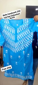 183 shares | Flat 750 Chikenkari Kurtis free ship - handwork waist...