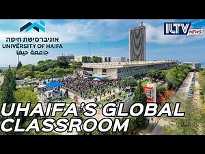 University of Haifa Welcomes the World