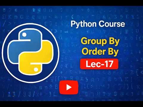 Group By order By Lec 17
