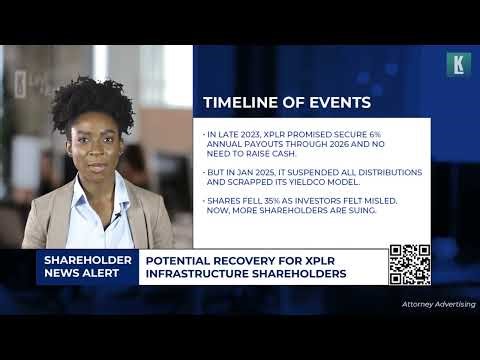 Recover Investment Losses: Levi & Korsinsky Files Class Action Against XPLR Infrastructure, LP f/k/a Nextera Energy Partners, LP (XIFR)