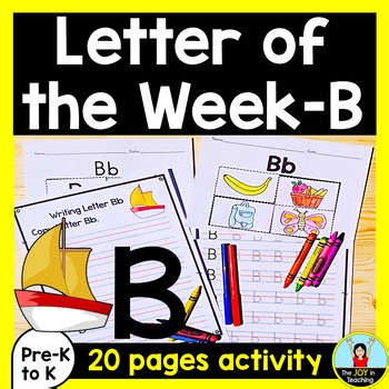 Letter of the Week B Activities for Preschool and Kindergarten
