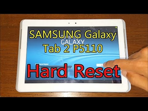 SAMSUNG Galaxy Tab 2 10.1 P5110 | Hard Reset & First Configuration