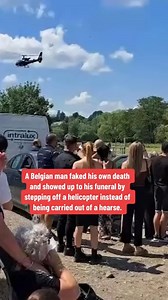 3K views · 24 reactions | A Belgian man pulled off the prank of a lifetime when he faked his own death and showed up to his funeral by stepping off a helicopter instead of being carried out of a hearse. | New York Post | Facebook