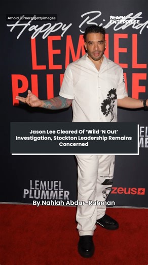 Jason Lee cleared of 'Wild 'N Out' investigation, Stockton leadership remains concerned