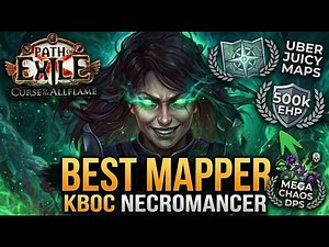 POE 3.29 - The BEST Mapper Build Kinetic Blast Necromancer (300k EHP & Fast) - Curse of the Allflame