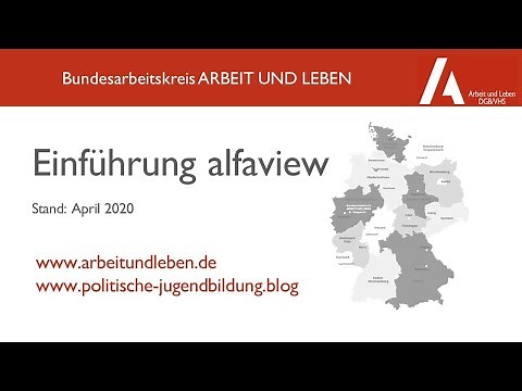 alfaview Tutorial - Bundesarbeitskreis ARBEIT UND LEBEN