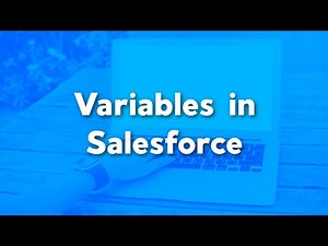 Variables in Salesforce Apex | What are variables? Best Practices for Variables in Apex