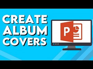 How To Create Album Covers on Microsoft Powerpoint