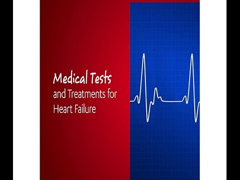 Anatomy 2 Part 2: Heart Failure Tests and Treatment