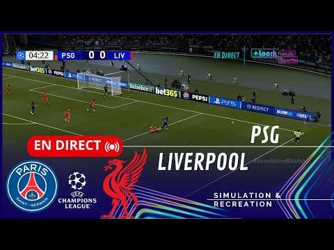 🔴 PSG vs Liverpool EN DIRECT | Ligue des Champions 25-26 | Match complet (Simulation)