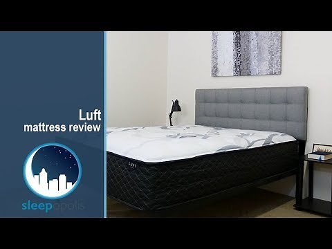 Luft Hybrid Mattress Review: Is a Foam or Hybrid Bed for You?