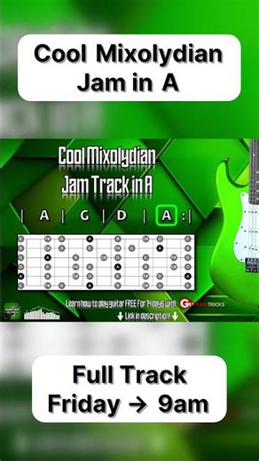 Cool Mixolydian Jam in A – Friday Preview