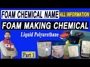 Foam Making Chemical | PU Foam Chemical Name | Liquid Polyurethane | What Is PU Foam Made Of?