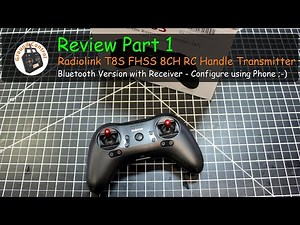 Radiolink T8S FHSS 8CH Transmitter Bluetooth & Receiver - Review Part 1 Test Flight