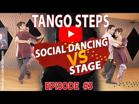 Argentine Tango Stage VS Social Dancing style: Sentada Step