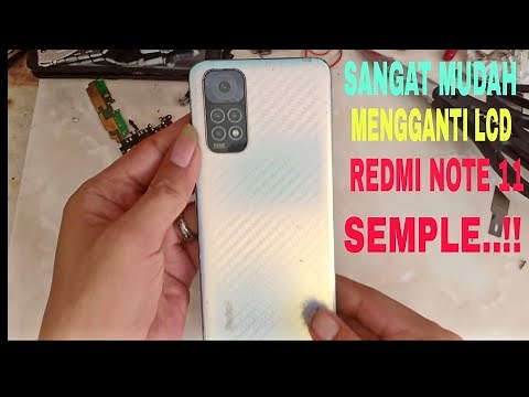 HP REDMI NOTE 11 || GANTI LCD || SANGAT MUDAH