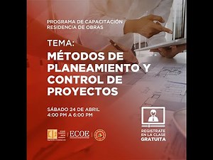 Webinar - Métodos de Planeamiento y Control de Proyectos