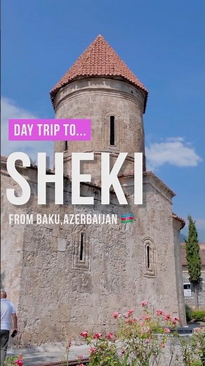 Sheki Tour from Baku 🇦🇿 | Scenic Drive, Village & Local Flavors #shorts