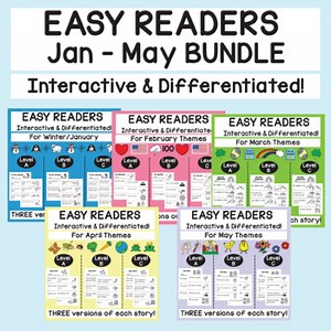 Emergent Readers/ Easy Readers BUNDLE Jan-May Levels A, B, C Differentiated Text