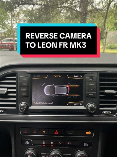 SEAT Leon FR Reverse Camera Install
