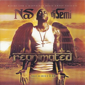 Nas & DJ Semi - Reanimated