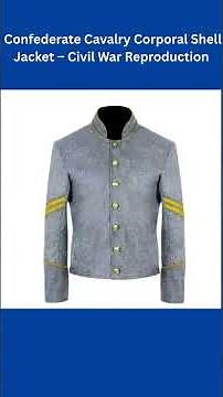 Confederate Cavalry Shell Jacket | Civil War Uniform Reproduction 🇺🇸⚔️