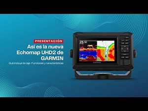 Así es la nueva Echomap UHD2 de Garmin