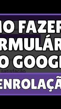 Como Fazer um Formulário no Google 2024