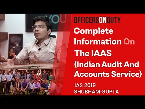 Officers on Duty E20 - Indian Audit and Accounts Service (IAAS) - Selecting Your Service Preference
