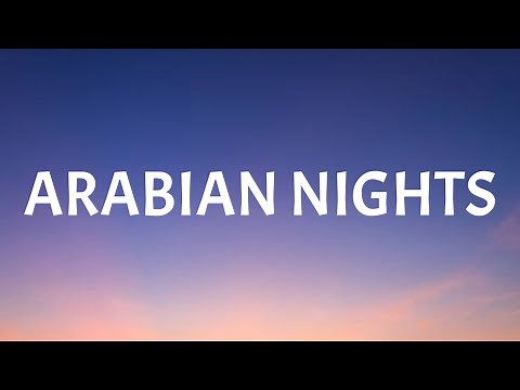 Will Smith - Arabian Nights (Lyrics) (sped up) [TikTok Song]