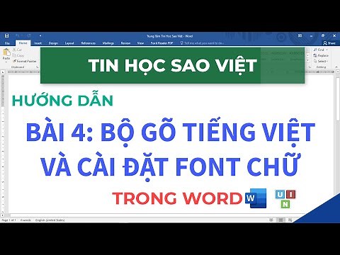 Bài 04 - Hướng Dẫn Bộ Gõ Tiếng Việt UNIKEY và Cài Font Chữ Trong Word