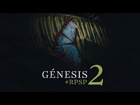 Génesis 02 Resumen Pr. Adolfo Suarez | Reavivados Por Su Palabra