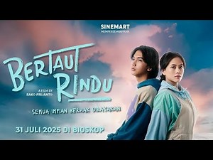 FILM ROMANTIS - BERTAUT RINDU - FULL MOVIE