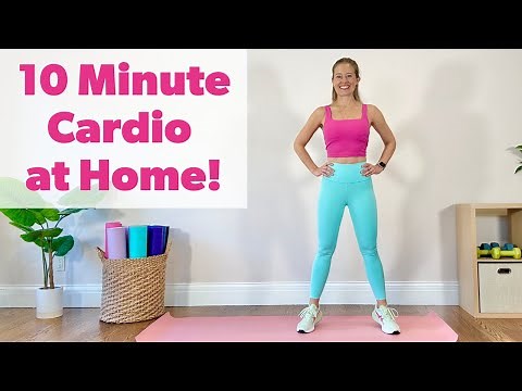 10 Minute Cardio Workout - at Home!