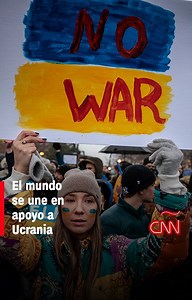 34K views · 1.4K reactions | Manifestaciones, vigilias y reuniones de oración: el mundo se une en apoyo a Ucrania. Sigue nuestro minuto a minuto: https://cnn.it/35k8iyl | CNN en Español | Facebook