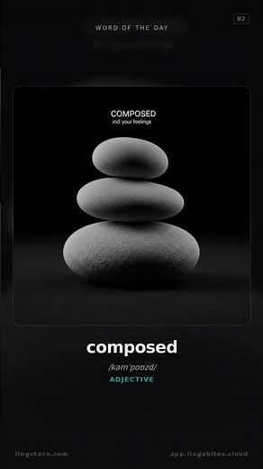 The word of the day: composed | #englishpronunciation #SpeakEnglish #wordoftheday
