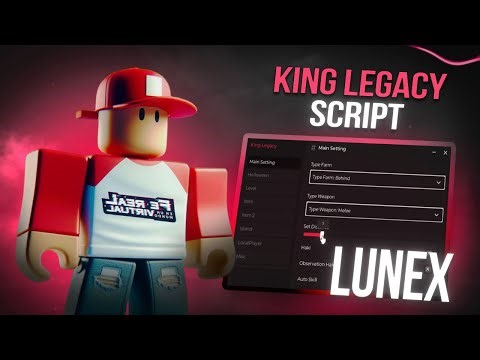 King Legacy Script [Free] | Roblox x King Legacy Scripts | King Legacy Script [Update]