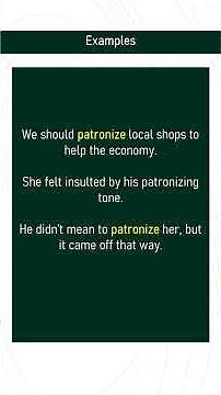 patronize # Expand Your English Vocabulary