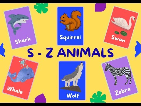 Learn Animal Names S–Z | Alphabet Animals for Kids | Learn English Vocabulary