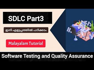 System Development Life Cycle|Sdlc|part3 |Software Testing and Quality Assurance |Malayalam Tutorial